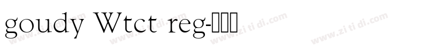 goudy Wtct reg字体转换